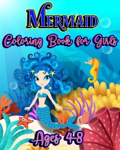 Mermaid Coloring Book for Girls Ages 4-8 - Caleb, Sophia