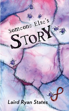 Someone Else's Story - States, Laird Ryan