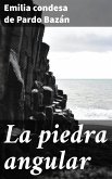 La piedra angular (eBook, ePUB)