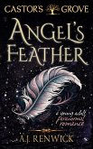 Angel's Feather (A Castor's Grove Young Adult Paranormal Romance) (eBook, ePUB)