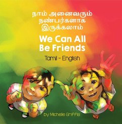 We Can All Be Friends (Tamil-English) (eBook, ePUB) - Griffis, Michelle