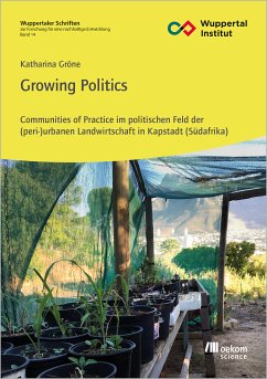 Growing Politics (eBook, PDF) - Gröne, Katharina
