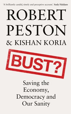 Bust? - Peston, Robert