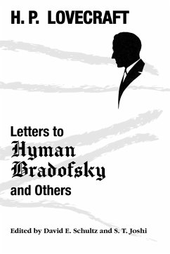 Letters to Hyman Bradofsky and Others - Lovecraft, H. P.