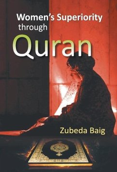 Women's Superiority through Quran - Baig, Zubeda