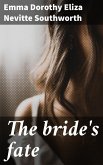 The bride's fate (eBook, ePUB)