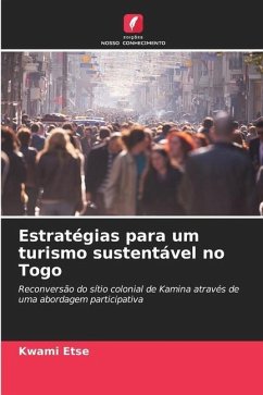 Estratégias para um turismo sustentável no Togo - Etse, Kwami