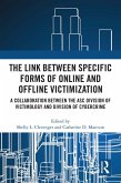 The Link between Specific Forms of Online and Offline Victimization (eBook, ePUB)