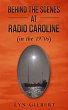 Behind the scenes at Radio Caroline... - Bild 1