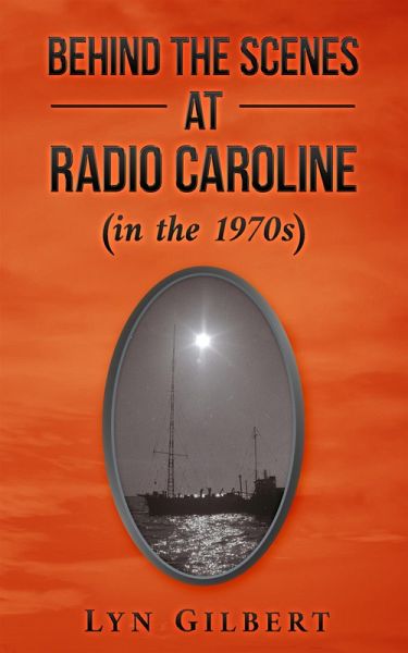 Behind the scenes at Radio Caroline (eBook, ePUB)