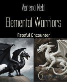 Elemental Warriors (eBook, ePUB)