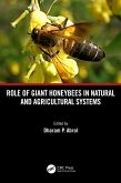 Role of Giant Honeybees in Natural and Agricultural Systems (eBook, ePUB)