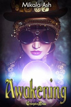 Awakening (Magic and Empire, #1) (eBook, ePUB) - Ash, Mikala