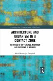 Architecture and Urbanism in a Contact Zone (eBook, ePUB)