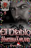 El Diablo (Black Reign MC, #5) (eBook, ePUB)