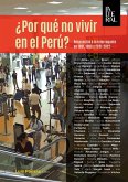 ¿Por qué no vivir en el Perú? (eBook, ePUB)