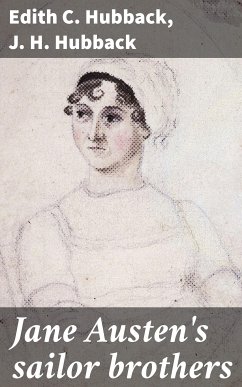 Jane Austen's sailor brothers (eBook, ePUB) - Hubback, Edith C.; Hubback, J. H.