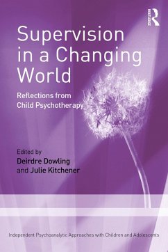 Supervision in a Changing World (eBook, ePUB)