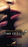 Time of Lust   Band 4   Lustvolle Qual   Roman (eBook, ePUB)
