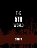 The 5th World (eBook, ePUB)