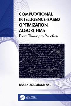 Computational Intelligence-based Optimization Algorithms (eBook, PDF) - Zolghadr-Asli, Babak