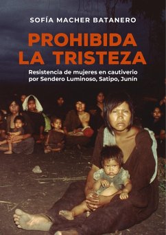 Prohibida la tristeza (eBook, ePUB) - Macher Batanero, Sofía