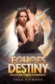 Echoes of Destiny (The Mist King Prophecy, #1) (eBook, ePUB)