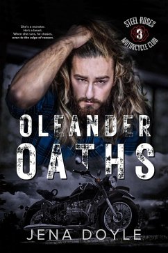 Oleander Oaths (Steel Roses Motorcycle Club, #3) (eBook, ePUB) - Doyle, Jena