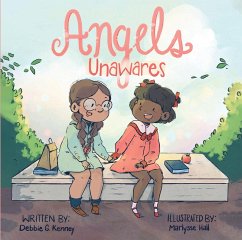 Angels Unawares (eBook, ePUB) - Kenney, Debbie G