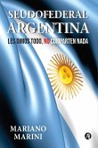 Seudofederal Argentina (eBook, ePUB)