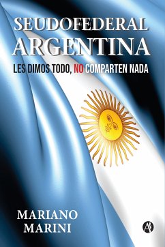 Seudofederal Argentina (eBook, ePUB) - Marini, Mariano