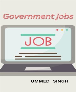 HOW TO GET GOVERNMENT JOBS (eBook, ePUB) - Singh, Ummed