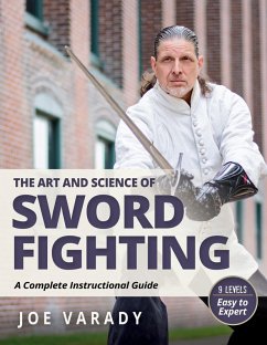 The Art and Science of Sword Fighting (eBook, ePUB) - Varady, Joe