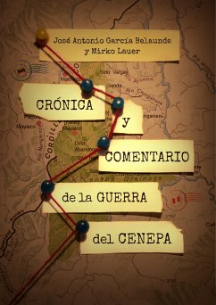 Crónica y comentario de la guerra del Cenepa (eBook, ePUB) - García Belaunde, José Francisco; Lauer, Mirko