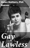 Gay Lawless (eBook, ePUB)
