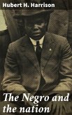 The Negro and the nation (eBook, ePUB)