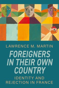 Foreigners in Their Own Country (eBook, ePUB) - Martin, Lawrence M.