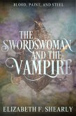 The Swordswoman and the Vampire (Second Acts of Weary Warrior Women) (eBook, ePUB)