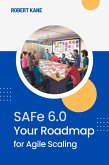 SAFe 6.0 (eBook, ePUB)