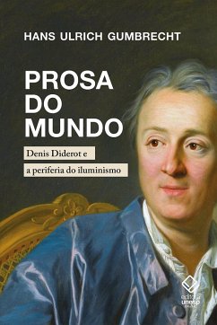 Prosa do mundo (eBook, ePUB) - Hans Ulrich, Gumbrecht