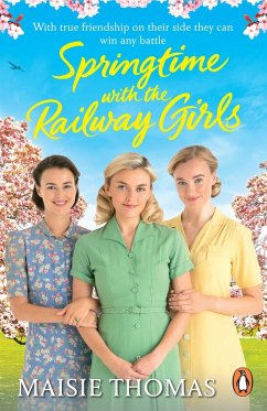 Springtime with the Railway Girls (eBook, ePUB) - Thomas, Maisie