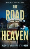 The Road to Heaven (eBook, ePUB)