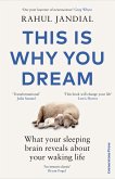 This Is Why You Dream (eBook, ePUB)