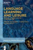 Language Learning and Leisure (eBook, PDF)
