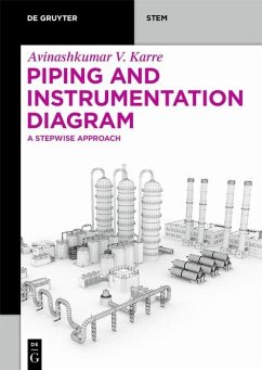 Piping and Instrumentation Diagram (eBook, PDF) - Karre, Avinashkumar Vinodkumar