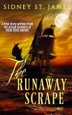 The Runaway Scrape (eBook, ePUB)