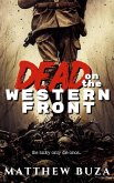 Dead on the Western Front (eBook, ePUB)