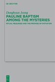 Pauline Baptism among the Mysteries (eBook, PDF)