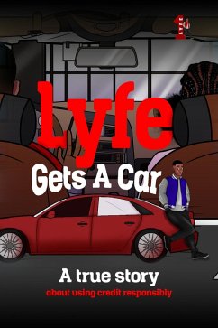 Lyfe Gets A Car (eBook, ePUB) - OneLyfeMedia