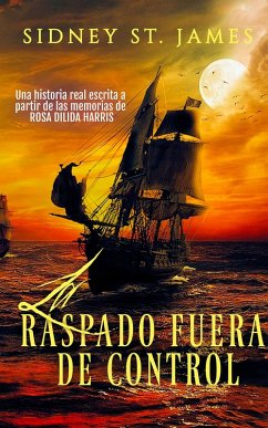 La Raspado Fuera de Control (eBook, ePUB) Cover La Raspado Fuera de Control (eBook, ePUB)
